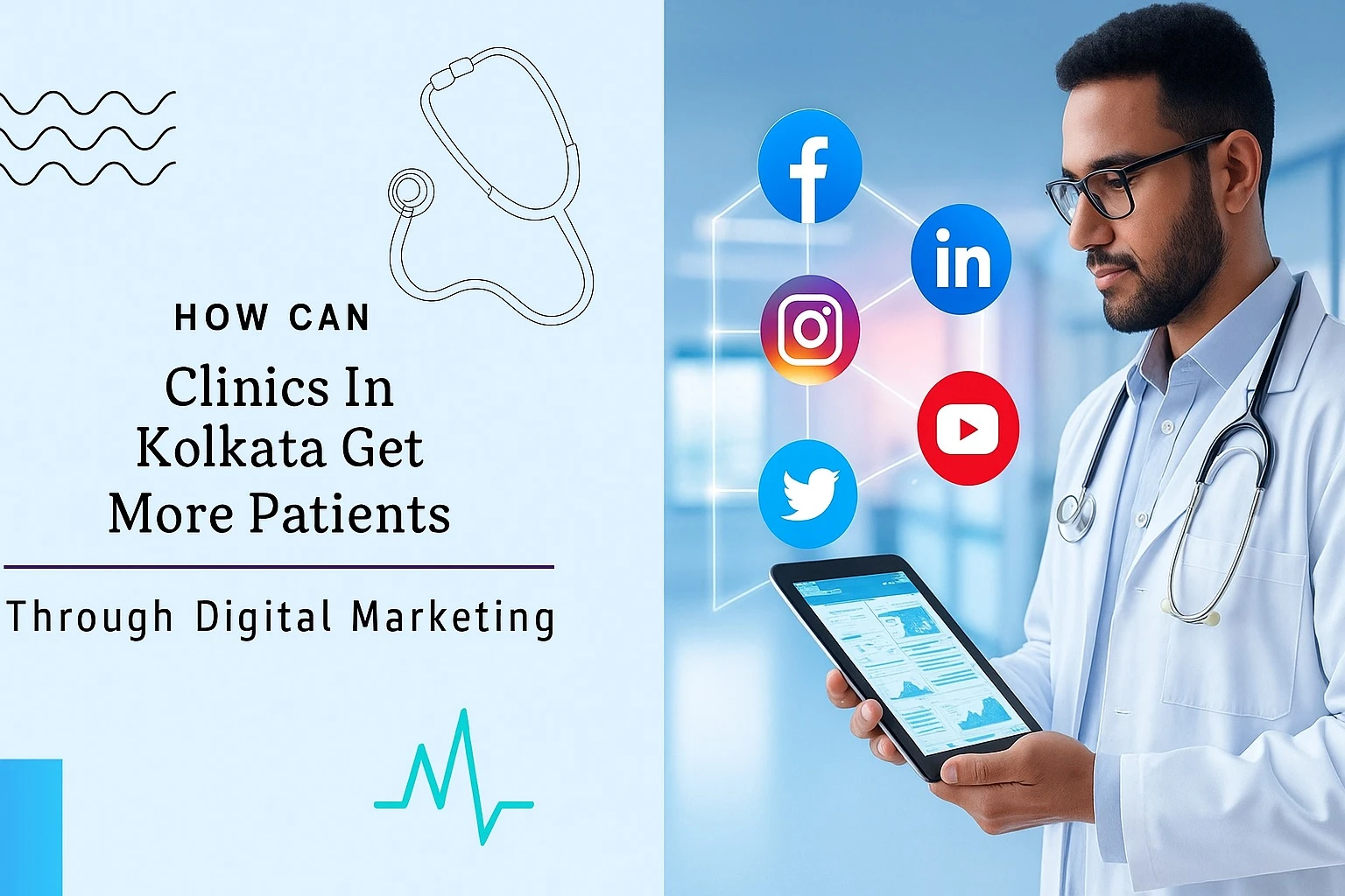 Digital Marketing for Clinic in Kolkata